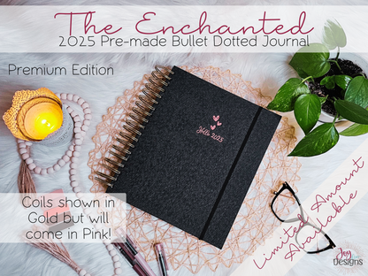 The Enchanted: 2025 Pre-Made Bullet Dotted Journal | Premium Edition