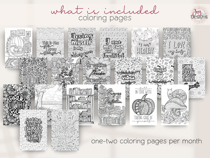 Collection of motivational coloring pages included in The Vital 2027 wellness planner. Detailed black and white floral patterns, bookshelves, mushrooms, seasonal artwork and uplifting phrases such as Loving Myself Is My Superpower, I Love My Body, Progress Not Perfection and Breathe In Peace. These creative journal pages offer opportunities for coloring, relaxation, mindfulness and personal expression.