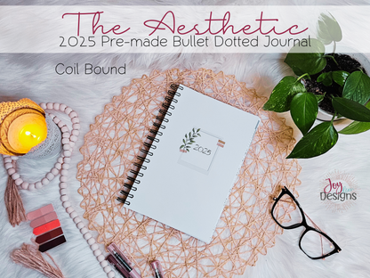 The Aesthetic: 2025 Pre-Made Bullet Dotted Journal | Dot Grid Notebook | Premade Aesthetic Dotted Planner