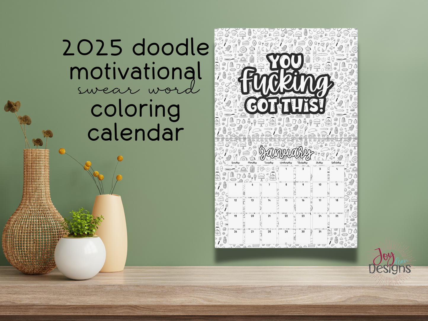 2025 Motivational Swear Word Coloring Calendar – Doodle Your Year with Sass and Class!