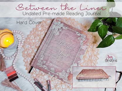 Between the Lines Reading Journal; A Premade Reading Tracker for the Book Lover, a Book Tracker for Bookworms